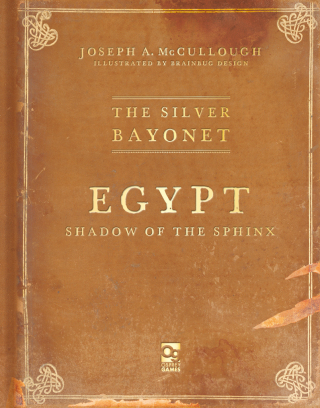 Imagen de portada: The Silver Bayonet: Egypt: Shadow of the Sphinx 1st edition 9781472858863