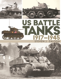 Cover image: US Battle Tanks 1917–1945 1st edition