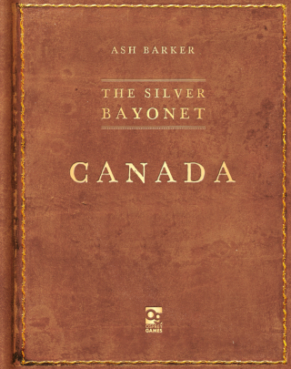 صورة الغلاف: The Silver Bayonet: Canada 1st edition 9781472858870