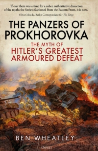 Cover image: The Panzers of Prokhorovka 1st edition 9781472859082