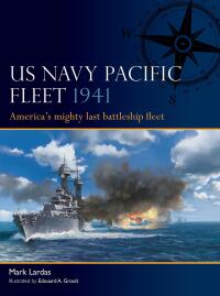 Titelbild: US Navy Pacific Fleet 1941 1st edition