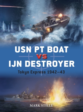 Cover image: USN PT Boat vs IJN Destroyer 1st edition 9781472860972