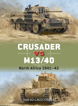 Cover image: Crusader vs M13/40 1st edition 9781472861092