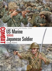 Imagen de portada: US Marine vs Japanese Soldier 1st edition 9781472861139