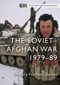 Cover image: The Soviet–Afghan War 1st edition 9781472861801