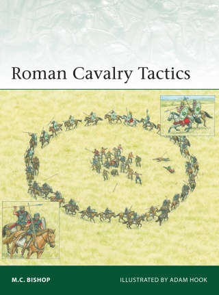 Cover image: Roman Cavalry Tactics 1st edition 9781472863379