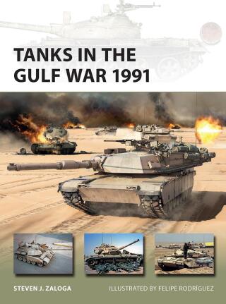 Cover image: Tanks in the Gulf War 1991 1st edition 9781472864758