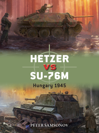 Imagen de portada: Hetzer vs SU-76M 1st edition 9781472866103