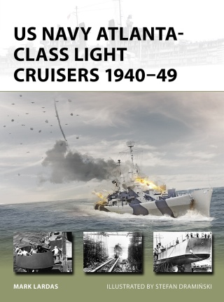 Cover image: US Navy Atlanta-class Light Cruisers 1940–49 1st edition 9781472866523