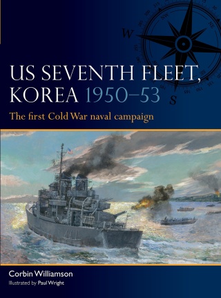 Cover image: US Seventh Fleet, Korea 1950–53 1st edition 9781472866868