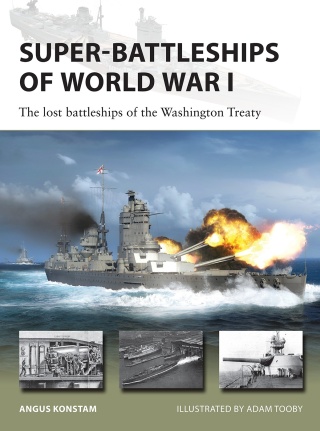 Cover image: Super-Battleships of World War I 1st edition 9781472866905