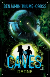 Titelbild: The Caves: Drone 1st edition 9781472900968