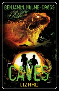 Omslagafbeelding: The Caves: Lizard 1st edition 9781472901064
