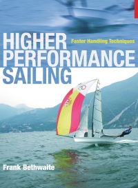 Cover image: Higher Performance Sailing 1st edition 9781408101261