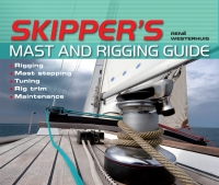 Cover image: Skipper's Mast and Rigging Guide 1st edition 9781408187982