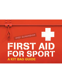 Omslagafbeelding: First Aid for Sport 1st edition 9781408127575