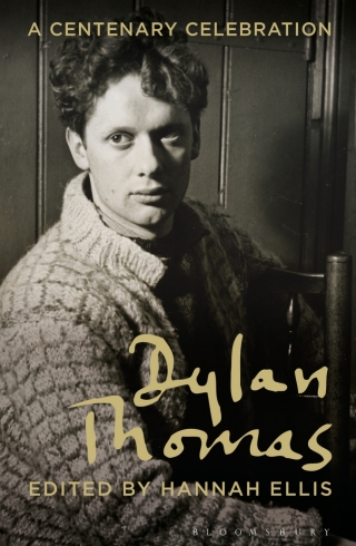 Imagen de portada: Dylan Thomas 1st edition 9781472903099