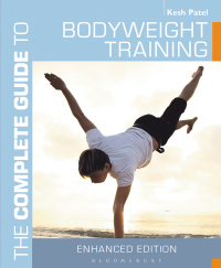 Omslagafbeelding: The Complete Guide to Bodyweight Training 1st edition 9781472903129