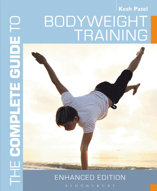 Cover image: The Complete Guide to Bodyweight Training 1st edition 9781472903129