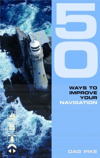 Omslagafbeelding: 50 Ways to Improve Your Navigation 1st edition 9780713682700