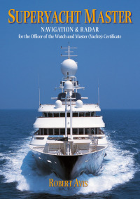 Cover image: Superyacht Master 1st edition 9780713664454