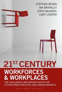 Cover image: 21st Century Workforces and Workplaces 1st edition 9781472904997