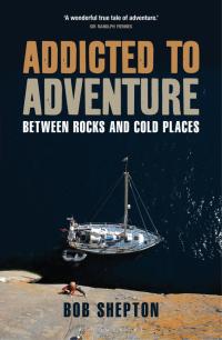 Cover image: Addicted to Adventure 1st edition 9781472905871