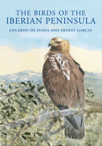 Cover image: The Birds of the Iberian Peninsula 1st edition 9781408124802
