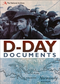 صورة الغلاف: D-Day Documents 1st edition 9781408194003