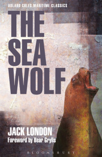 صورة الغلاف: The Sea Wolf 1st edition 9781472907240