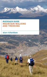 表紙画像: Rucksack Guide - Mountain Walking and Trekking 1st edition 9780713686876