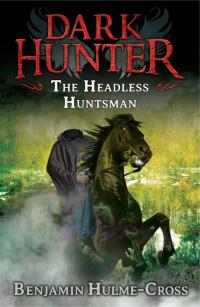 Imagen de portada: The Headless Huntsman (Dark Hunter 8) 1st edition 9781472908193