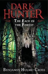 表紙画像: The Face in the Forest (Dark Hunter 10) 1st edition 9781472908254