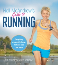 Cover image: Nell McAndrew's Guide to Running 1st edition 9781472905758