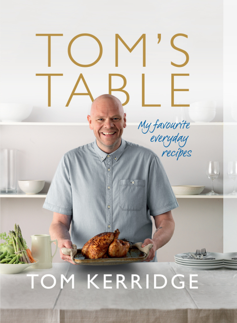 Tom's Table: My Favourite Everyday Recipes, 1st Edition - FULL INSTANT DOWNLOAD | PDF DOCX EPUB