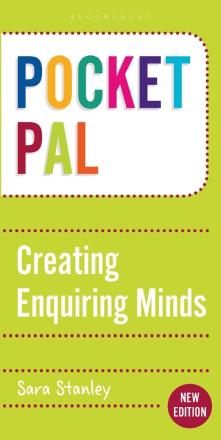 Cover image: Pocket PAL: Creating Enquiring Minds 1st edition 9781472909572