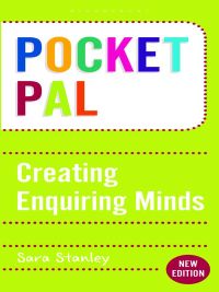 Omslagafbeelding: Pocket PAL: Creating Enquiring Minds 1st edition 9781472909572