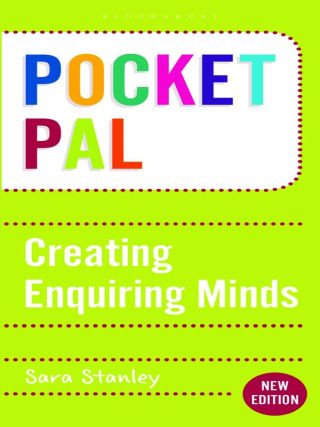Imagen de portada: Pocket PAL: Creating Enquiring Minds 1st edition 9781472909572