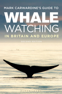 صورة الغلاف: Mark Carwardine's Guide To Whale Watching In Britain And Europe 2nd edition 9781472910158