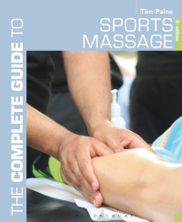 Omslagafbeelding: The Complete Guide to Sports Massage 3rd edition 9781472912329