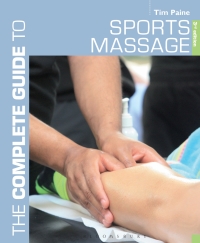 Titelbild: The Complete Guide to Sports Massage 3rd edition 9781472912329