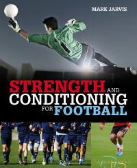 Titelbild: Strength and Conditioning for Football 1st edition 9781472913302