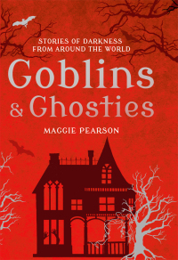 صورة الغلاف: Goblins and Ghosties 1st edition 9781472913692