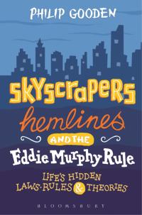 Cover image: Skyscrapers, Hemlines and the Eddie Murphy Rule 1st edition 9781472915023