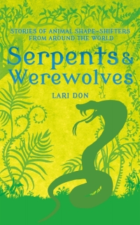 表紙画像: Serpents and Werewolves 1st edition 9781472916341