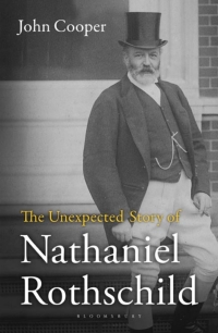 Omslagafbeelding: The Unexpected Story of Nathaniel Rothschild 1st edition 9781472917065