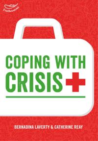 Immagine di copertina: Coping with Crisis: Learning the lessons from accidents in the Early Years 1st edition 9781472917287