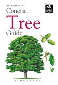 صورة الغلاف: Concise Tree Guide 1st edition 9781472910325