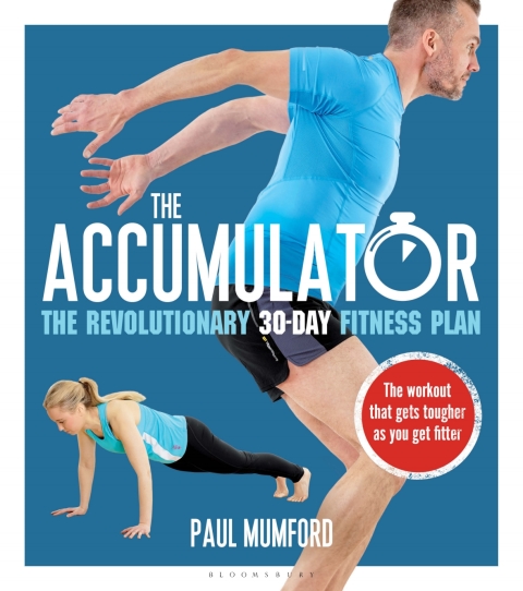 The Accumulator: The Revolutionary 30-Day Fitness Plan, 1st Edition - FULL INSTANT DOWNLOAD | PDF DOCX EPUB