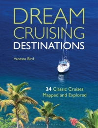 Cover image: Dream Cruising Destinations 1st edition 9781408187814